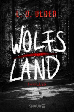 Wolfs Land von Ulder,  L.U.