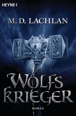 Wolfskrieger von Lachlan,  M. D., Langowski,  Jürgen