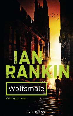 Wolfsmale – Inspector Rebus 3 von Rankin,  Ian, Schlootz,  Ellen