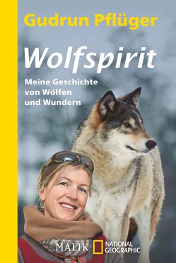 Wolfspirit von Pflüger,  Gudrun