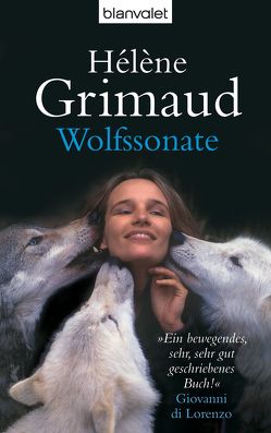 Wolfssonate von Grimaud,  Hélène, Killisch-Horn,  Michael v.