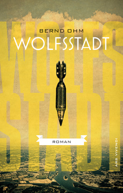 Wolfsstadt (eBook) von Ohm,  Bernd
