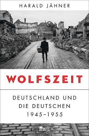 Wolfszeit von Jähner,  Harald