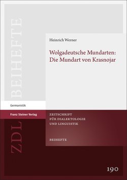 Wolgadeutsche Mundarten: Die Mundart von Krasnojar von Werner,  Heinrich