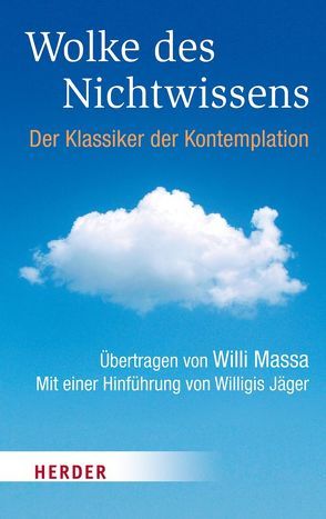 Wolke des Nichtwissens und Brief persönlicher Führung von Jäger,  Willigis=, Massa,  Willi, Uhde,  Bernhard