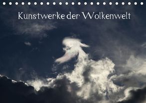 Wolken-Kunstwerke (Tischkalender 2018 DIN A5 quer) von Kramer,  Siegfried