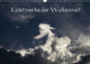 Wolken-Kunstwerke (Wandkalender 2019 DIN A3 quer) von Kramer,  Siegfried