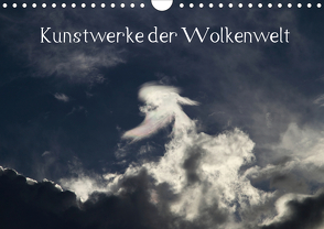 Wolken-Kunstwerke (Wandkalender 2020 DIN A4 quer) von Kramer,  Siegfried