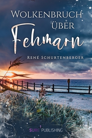 Wolkenbruch über Fehmarn von Schurtenberger,  René