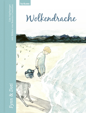 Wolkendrache – Fynn & Doti von Aigelsperger,  Lisa, Cozzolino,  Beatrice