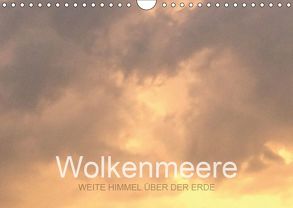 Wolkenmeere – Weite Himmel über der Erde (Wandkalender 2019 DIN A4 quer) von Sys,  Pu