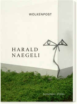 Wolkenpost von Naegeli,  Harald