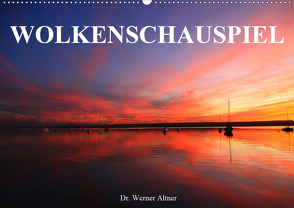 Wolkenschauspiel (Wandkalender 2020 DIN A2 quer) von Werner Altner,  Dr.