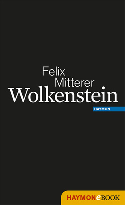 Wolkenstein von Mitterer,  Felix