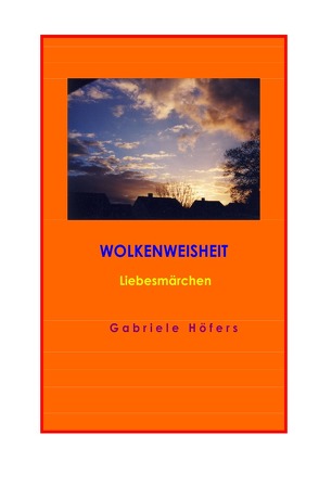 WOLKENWEISHEIT von Höfers,  Gabriele