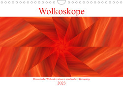 Wolkoskope – Himmlische Wolkenkreationen (Wandkalender 2023 DIN A4 quer) von Gronostay,  Norbert