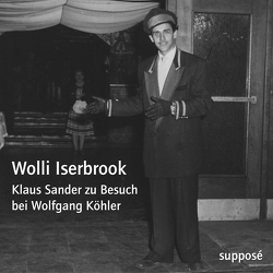 Wolli Iserbrook von Koehler,  Wolfgang, Sander,  Klaus