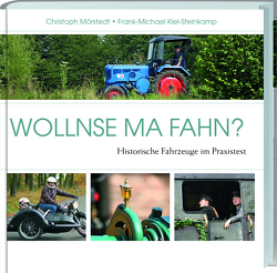 Wollnse ma fahn? von Kiel-Steinkamp,  Frank-Michael, Mörstedt,  Christoph