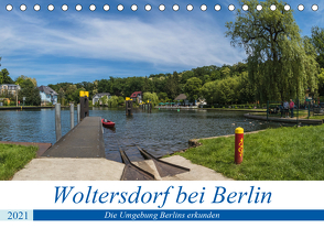 Woltersdorf bei Berlin (Tischkalender 2021 DIN A5 quer) von Fotografie,  ReDi