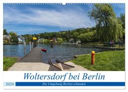 Woltersdorf bei Berlin (Wandkalender 2024 DIN A2 quer), CALVENDO Monatskalender von Fotografie,  ReDi