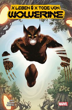 Wolverine: Leben und Tod von Percy,  Benjamin, Vincentini,  Federico