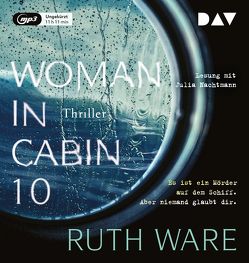 Woman in Cabin 10 von Nachtmann,  Julia, Ochel,  Stefanie, Ware,  Ruth