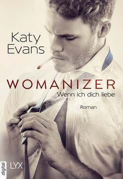 Womanizer – Wenn ich dich liebe von Evans,  Katy