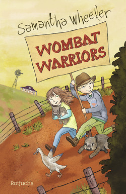 Wombat Warriors von Korthues,  Barbara, Reh,  Rusalka, Wheeler,  Samantha