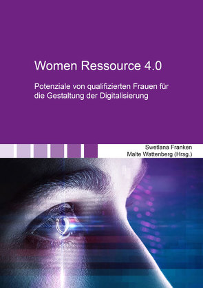 Women Ressource 4.0 von Franken,  Swetlana, Wattenberg,  Malte
