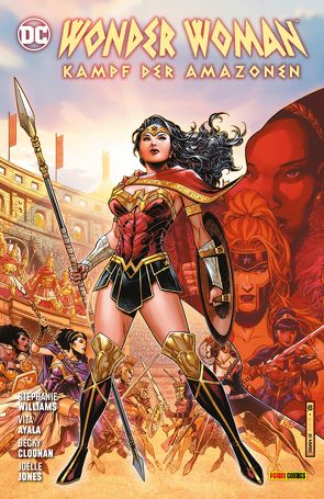 Wonder Woman: Kampf der Amazonen von Ayala,  Vita, Cloonan,  Becky, Jones,  Joelle, Kruhm,  Ralph, Martinez,  Alitha, u.a., Williams,  Stephanie