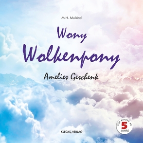 Wony Wolkenpony von Maikind