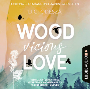 WOOD Vicious LOVE von Bross,  Martin, Dorenkamp,  Corinna, Odesza,  D. C.