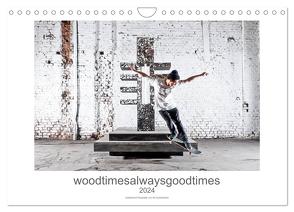 woodtimesalwaysgoodtimes – skateboard fotografie von tim korbmacher (Wandkalender 2024 DIN A4 quer), CALVENDO Monatskalender von Korbmacher Photography,  Tim