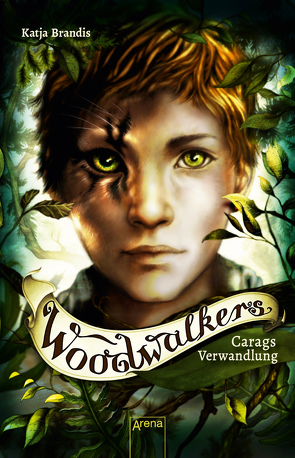 Woodwalkers (1). Carags Verwandlung von Brandis,  Katja, Carls,  Claudia