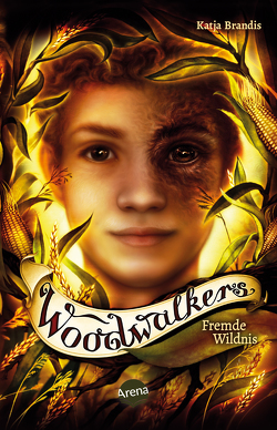 Woodwalkers (4). Fremde Wildnis von Brandis,  Katja, Carls,  Claudia
