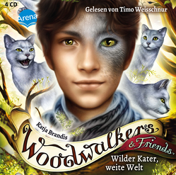 Woodwalkers & Friends (3). Wilder Kater, weite Welt von Brandis,  Katja, Weisschnur,  Timo
