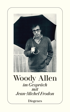 Woody Allen von Aumüller,  Uli, Frodon,  Jean-Michel
