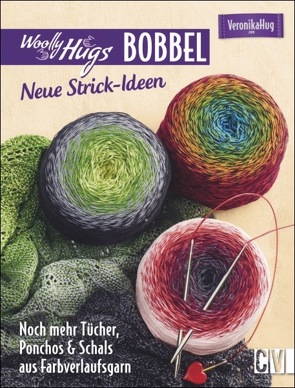 Woolly Hugs Bobbel – Neue Strick-Ideen von Hug,  Veronika