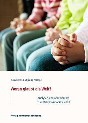 Woran glaubt die Welt?