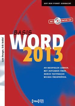 Word 2013 Basis von Hunger,  Lutz, Seidel,  Erik