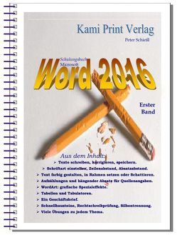 Word 2016 – Erster Band von Peter,  Schießl