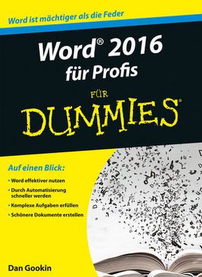 Word 2016 für Profis für Dummies von Gookin,  Dan, Haselier,  Rainer G.
