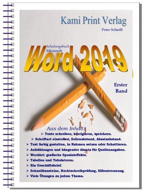 Word 2019 – Erster Band von Peter,  Schießl