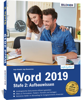 Word 2019 – Stufe 2: Aufbauwissen von Baumeister,  Inge, Schmid,  Anja