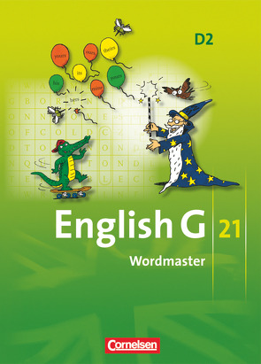 English G 21 – Ausgabe D – Band 2: 6. Schuljahr von Neudecker,  Wolfgang, Schwarz,  Hellmut