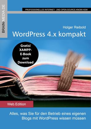 WordPress 4.x kompakt von Reibold,  Holger