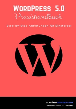 WordPress 5.0 Praxishandbuch von Krystynek,  Isabella
