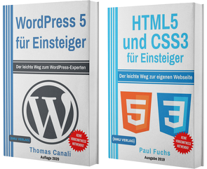 WordPress 5 für Einsteiger + HTML5 und CSS3 für Einsteiger (Hardcover) von Canali,  Thomas, Fuchs,  Paul