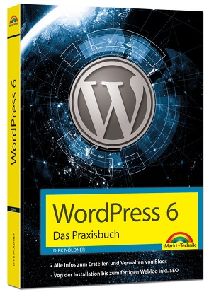 WordPress 6 – Das Praxisbuch von Nöldner,  Dirk