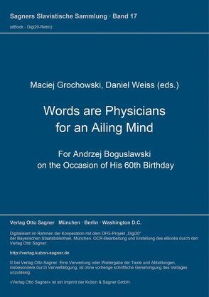 Words are Physicians for an Ailing mind von Grochowski,  Maciej, Weiß,  Daniel